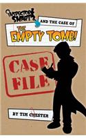 Inspector Smart And The Case Of The Empty Tomb