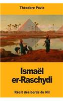 Ismaël er-Raschydi