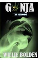 Ganja The Beginning