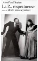 La P...respectueuse/Morts sans sepulture