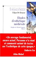 Etudes D'Esthetique Medievale - Tome 2