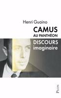 Camus au Pantheon. Discours imaginaire