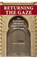 Returning the Gaze: The Manichean Drama of Postcolonial Exoticism(English)