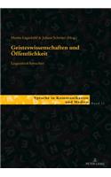 Geisteswissenschaften und Oeffentlichkeit - linguistisch betrachtet