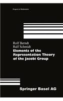 Elements of the Representation Theory of the Jacobi Group