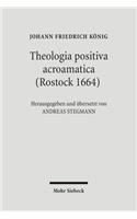 Theologia positiva acroamatica (Rostock 1664)