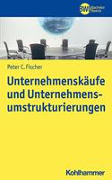 Unternehmenskaufe Und Unternehmensumstrukturierungen