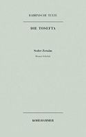 Rabbinische Texte, Erste Reihe: Die Tosefta. Band I: Seder Zeraim
