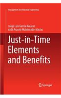 Just-In-Time Elements and Benefits