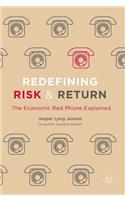 Redefining Risk & Return