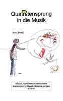 QuaRtensprung in die Musik