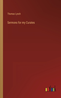 Sermons for my Curates