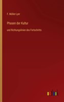 Phasen der Kultur