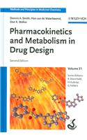 Pharmacokinetics And Metabolism in Drug Design