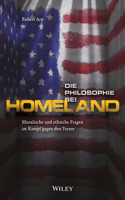 Die Philosophie bei Homeland