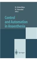 Control and Automation in Anesthesia