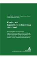 Kinder- Und Jugendliteraturforschung 2005/2006