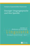 Danziger Umgangssprache Und Ihre Spezifik