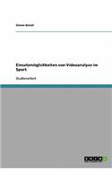 Einsatzmöglichkeiten von Videoanalyse im Sport