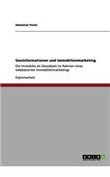 Geoinformationen Und Immobilienmarketing
