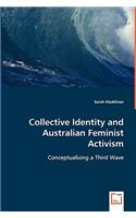 Collective Identity and Australian Feminist Activism