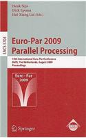 Euro-Par 2009 - Parallel Processing