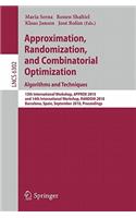 Approximation, Randomization, and Combinatorial Optimization. Algorithms and Techniques