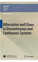 Bifurcation and Chaos in Discontinuous and Continuous Systems