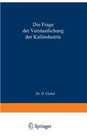 Frage Der Verstaatlichung Der Kaliindustrie