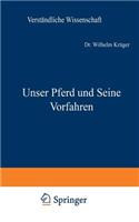 Unser Pferd Und Seine Vorfahren
