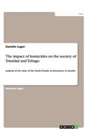 The impact of homicides on the society of Trinidad and Tobago