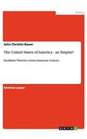 The United States of America - an Empire?