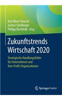 Zukunftstrends Wirtschaft 2020