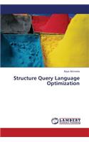 Structure Query Language Optimization