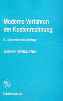 Moderne Verfahren der Kostenrechnung