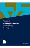 Marketing-Theorie: Eine Einfuhrung