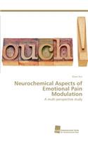 Neurochemical Aspects of Emotional Pain Modulation