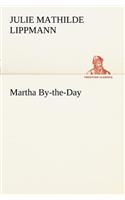 Martha By-the-Day