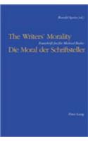 Writers' Morality / Die Moral Der Schriftsteller