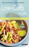 Low Carb Vegan.