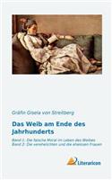 Das Weib Am Ende Des Jahrhunderts: Band 1 + 2