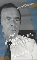 Steel Rebel Willy Korf