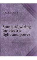 Standard Wiring for Electric Light and Power