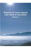 Reports of cases argued and ruled at nisi prius Volume 1: (English)