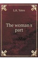 The Woman's Part