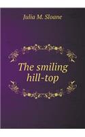 The smiling hill-top