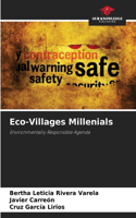 Eco-Villages Millenials