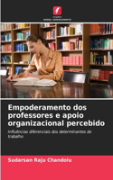 Empoderamento dos professores e apoio organizacional percebido