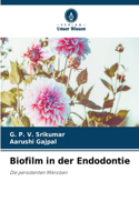 Biofilm in der Endodontie