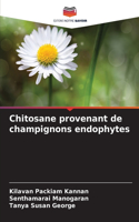 Chitosane provenant de champignons endophytes